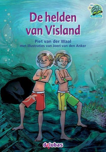 De helden van Visland / Samenleesboeken 9789053006061, Boeken, Verzenden, Gelezen, Piet van der Waal