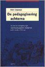 De pedagogisering achterna 9789033439926 M. Depaepe, Verzenden, Gelezen, M. Depaepe