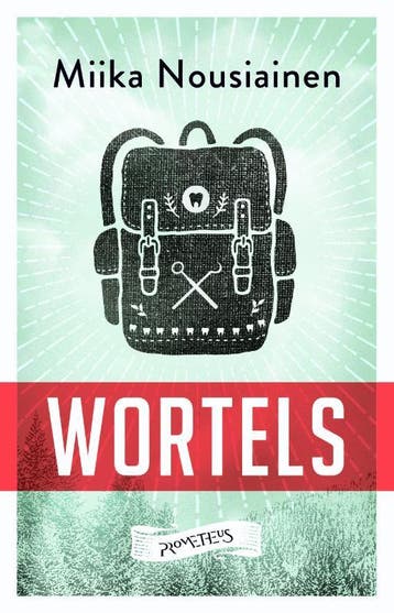 Wortels 9789044632743 Miika Nousiainen, Verzenden, Miika Nousiainen
