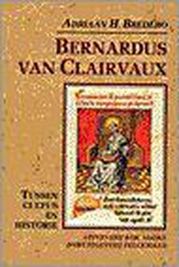 BERNARDUS VAN CLAIRVAUX 1091-1153 9789039100011 A.H. BREDERO, Verzenden, Gelezen, A.H. BREDERO