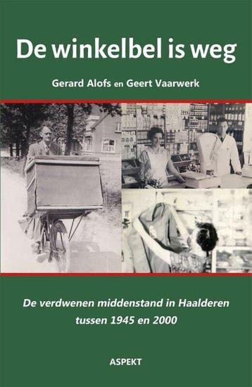 De winkelbel is weg 9789464629309 Gerard Alofs, Verzenden, Gerard Alofs