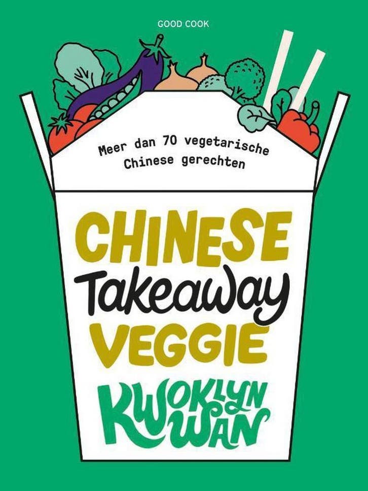 Chinese takeaway veggie 9789461432360 Kwoklyn Wan, Livres, Livres de cuisine, Envoi