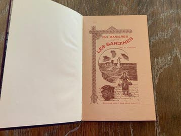 A. Caillat - 150 Manières daccommoder les sardines -, Antiek en Kunst