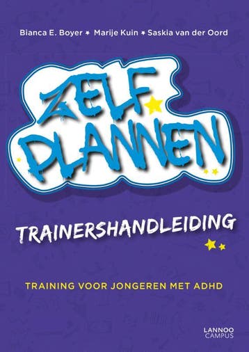 Zelf Plannen Trainershandleiding 9789401411660, Verzenden, Bianca E. Boyer