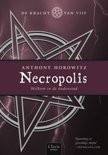 Necropolis / De kracht van vijf / 4 9789044810868, Boeken, Verzenden, Zo goed als nieuw, Anthony Horowitz