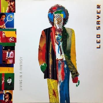 Leo Sayer - Living In A Fantasy, Verzenden