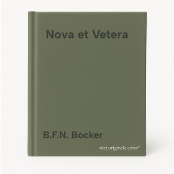 Nova et Vetera 9789024273515 B.F.N. Bocker, Verzenden, B.F.N. Bocker