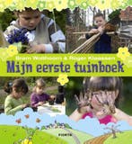Mijn eerste tuinboek 9789058777737 Bram Wolthoorn, Verzenden, Zo goed als nieuw, Bram Wolthoorn