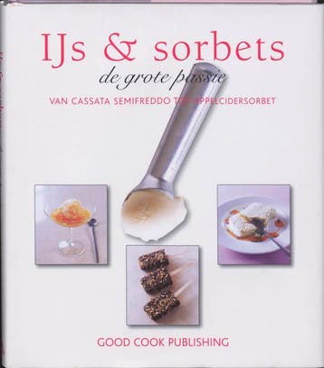 IJs & sorbets 9789073191594 C. Tanner, Boeken, Kookboeken, Verzenden, Zo goed als nieuw, C. Tanner