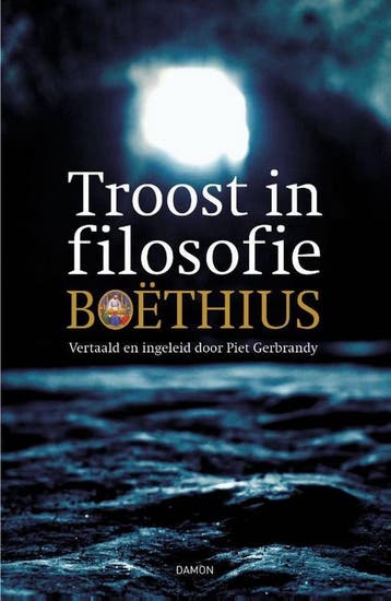 Troost in filosofie 9789463401661 Anicius Boëthius, Verzenden, Anicius Boëthius