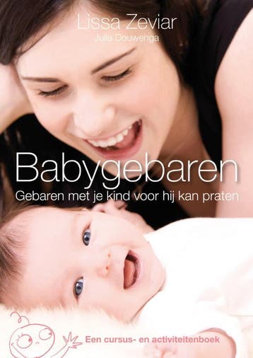 Babygebaren 9789022995723 Julia Douwenga, Verzenden, Julia Douwenga