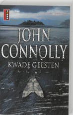 Kwade geesten 9789021008288 John Connolly, Verzenden, Gelezen, John Connolly