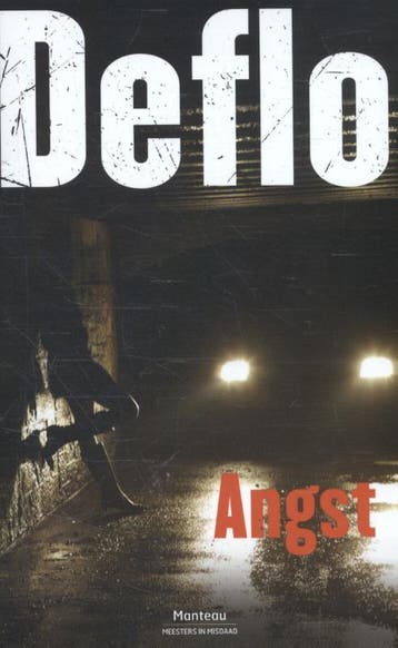 Angst / Meesters in misdaad 9789022332795 Luc Deflo, Boeken, Verzenden, Gelezen, Luc Deflo