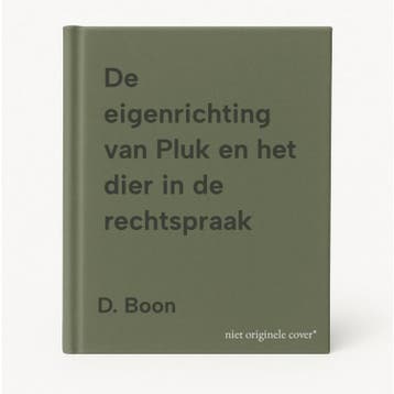De eigenrichting van Pluk en het dier in de rechtspraak, Verzenden, D. Boon