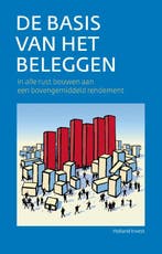 De basis van het beleggen 9789081811705 Holland Invest, Boeken, Verzenden, Gelezen, Holland Invest