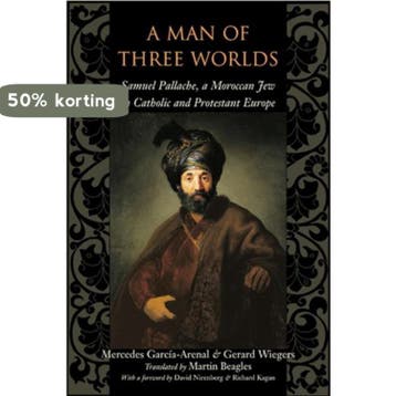 Man Of Three Worlds 9780801886232 Mercedes Garcia-Arenal, Verzenden, Gelezen, Mercedes Garcia-Arenal