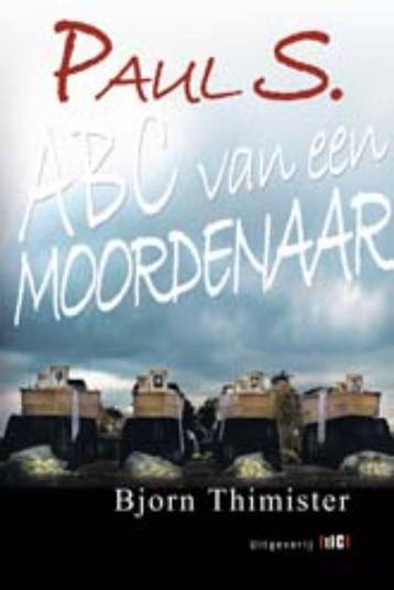 Paul S 9789078407713 B. Thimister, Verzenden, B. Thimister