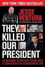 They Killed Our President 9781629144887 Jesse Ventura, Verzenden, Gelezen, Jesse Ventura