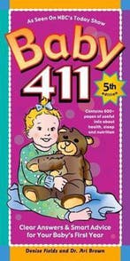 Baby 411 9781889392417 Denise Fields, Verzenden, Gelezen, Denise Fields