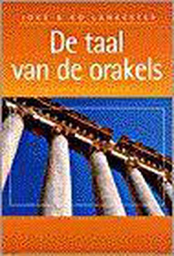De taal van de orakels 9789032507329 J. Lankester, Boeken, Verzenden, Zo goed als nieuw, J. Lankester