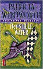 Het stille water / Wentworth / 15 9789024508907 P. Wentworth, Boeken, Verzenden, Gelezen, P. Wentworth