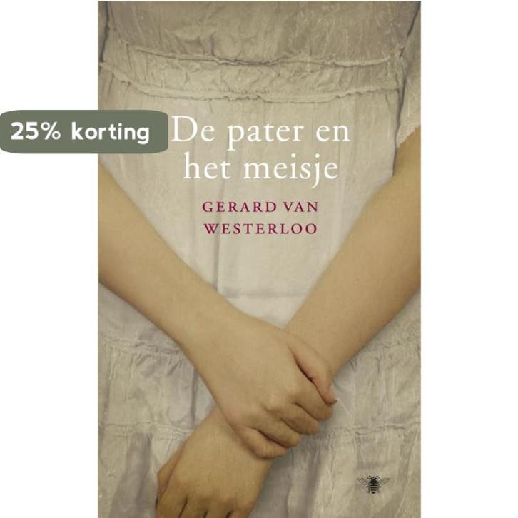 De pater en het meisje 9789023456834 Gerard van Westerloo, Livres, Littérature, Envoi