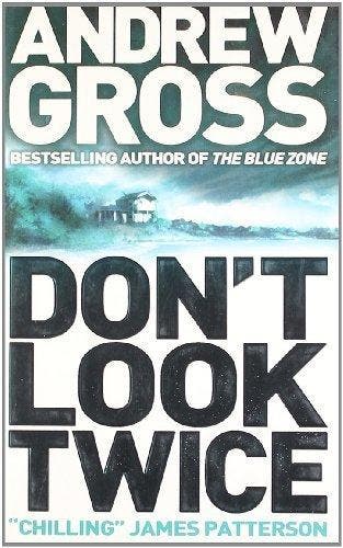Dont Look Twice 9780007242498 Andrew Gross, Verzenden, Andrew Gross