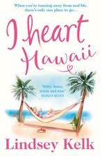 I Heart Hawaii Hilarious, heartwarming and relatable escape, Verzenden, Zo goed als nieuw, Kelk