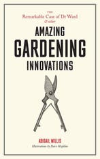 The Remarkable Case of Dr Ward and other Amazing Gardening, Verzenden, Hopkins