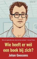 Wie heeft er wel een boek bij zich? 9789400400191, Verzenden, Gelezen, Johan Goossens