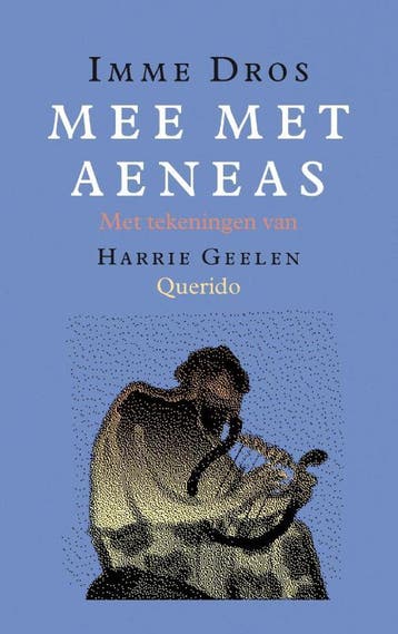Mee met Aeneas 9789045107301 Imme Dros, Verzenden, Zo goed als nieuw, Imme Dros