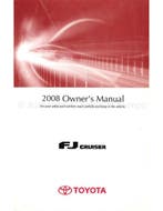 2008 TOYOTA FJ CRUISER INSTRUCTIEBOEKJE ENGELS (USA)