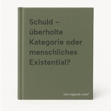Schuld - überholte Kategorie oder menschliches Existential?, Livres, Langue | Allemand, Verzenden