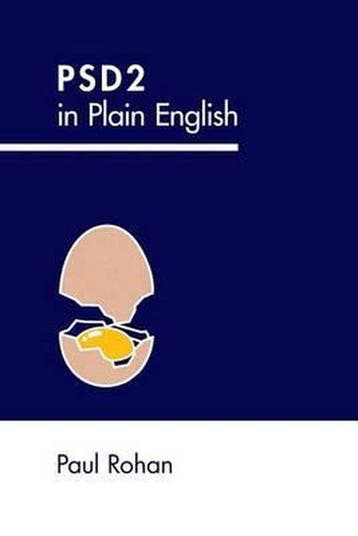 Psd2 in Plain English 9781517598556 Paul Rohan, Verzenden, Paul Rohan