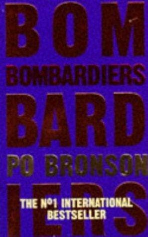 BOMBARDIERS 9780749395339 Po Bronson, Verzenden, Gelezen, Po Bronson