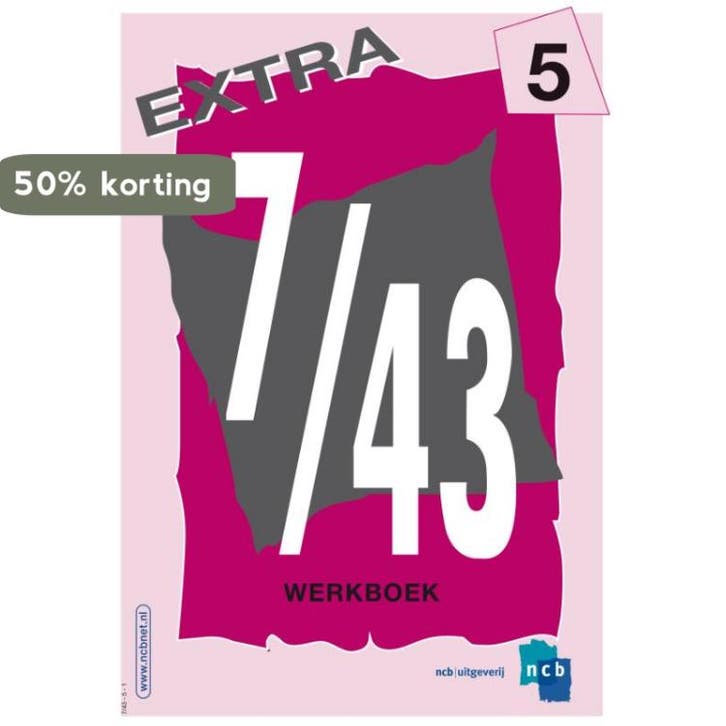 7/43 Extra / deel 5 / Werkboek / Alfabetisering NCB, Boeken, Schoolboeken, Nieuw, Verzenden