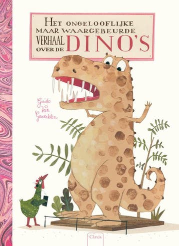 Het ongelooflijke maar waargebeurde verhaal over de dinos, Verzenden, Guido van Genechten