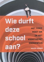 Wie durft deze school aan? 9789083046174 Michiel Verbeek, Verzenden, Michiel Verbeek