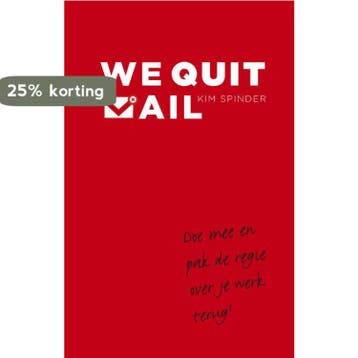 We quit mail 9789047007197 Kim Spinder, Verzenden, Kim Spinder