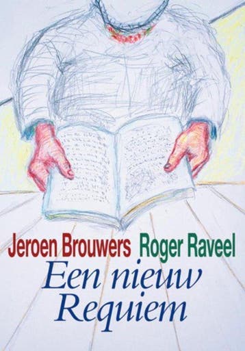 Een nieuw requiem 9789078902393 Jeroen Brouwers, Boeken, Verzenden, Gelezen, Jeroen Brouwers