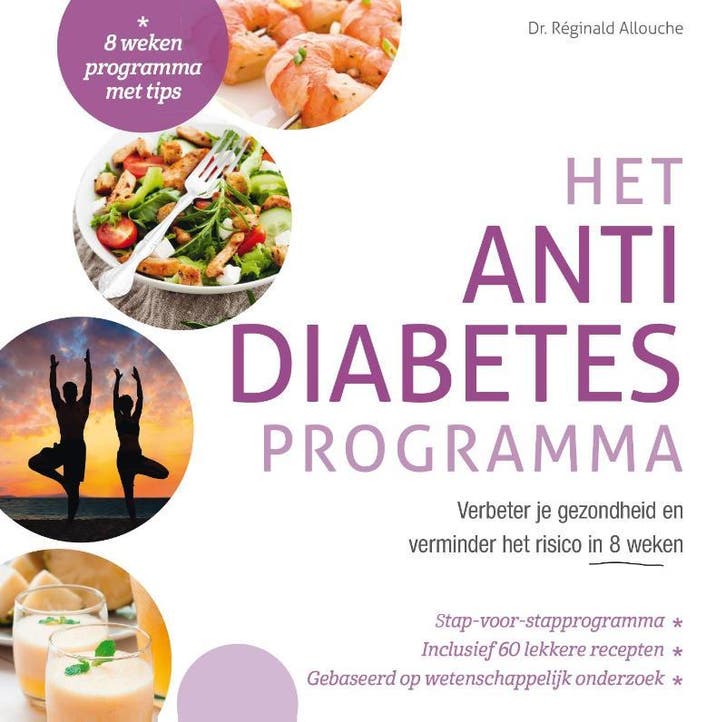 Het anti-diabetesprogramma 9789021562889 Réginald Allouche, Boeken, Kookboeken, Zo goed als nieuw, Verzenden