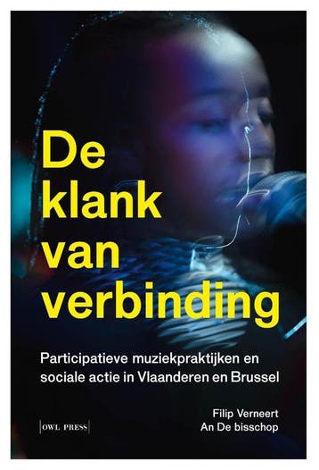 De Klank Van Verbinding | An bisschop; Filip Verneert, Verzenden, Nieuw, An bisschop; Filip Verneert