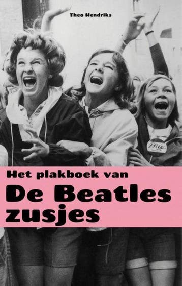 Het plakboek van de Beatles - Hendriks, Boeken, Verzenden, Nieuw