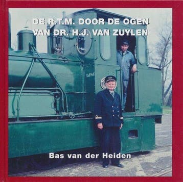 De Rtm Door De Ogen Van Dr Hj Van Zuylen - van der, Verzenden