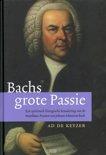Bachs Grote Passie | Ad Keyzer | Nieuw, Boeken, Overige Boeken, Nieuw, Verzenden