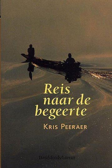 Reis naar de begeerte 9789063064648 Peeraer, Boeken, Verzenden, Gelezen, Peeraer