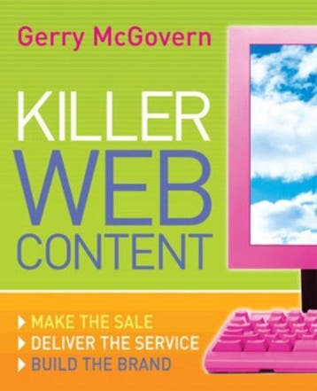Killer Web Content 9780713677041 Gerry Mcgovern, Verzenden, Gerry Mcgovern