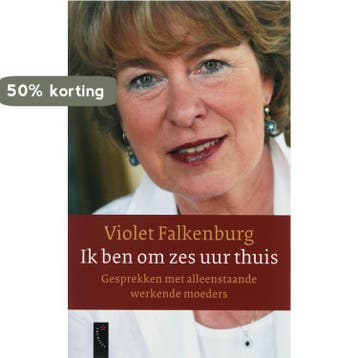 Ik ben om zes uur thuis 9789063052584 V. Falkenburg, Verzenden, V. Falkenburg
