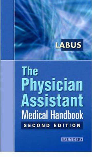 The Physician Assistant Medical Handbook 9780721697864, Verzenden, James Brox Labus