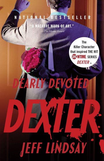 Dearly Devoted Dexter 9781400095926 Jeff Lindsay, Verzenden, Jeff Lindsay
